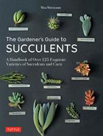 Gardener's Guide to Succulents