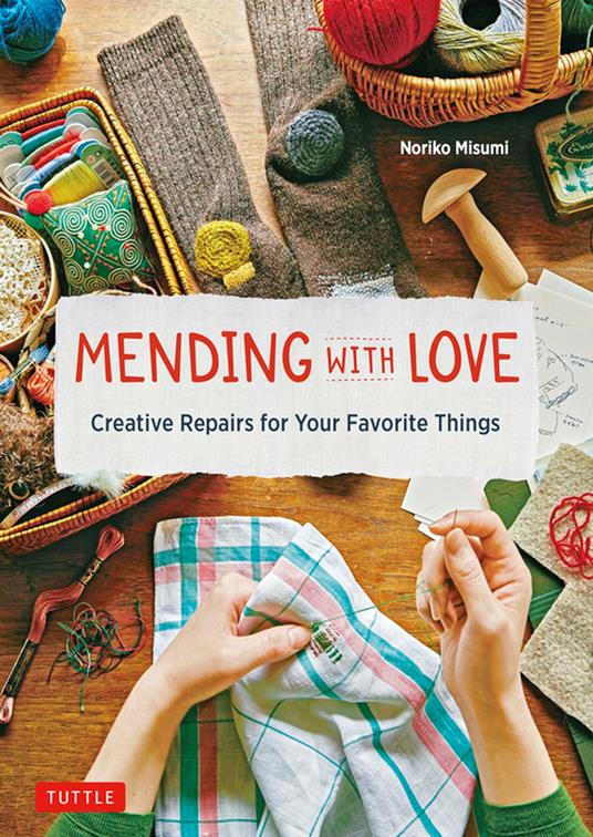 Mending with Love