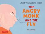 Angry Monk and the Fly