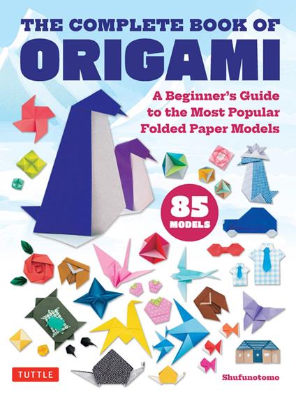 Complete Book of Origami