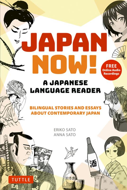 Japan Now! A Japanese Language Reader