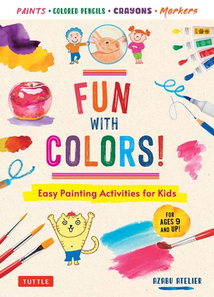 Fun with Colors! - Azabu Atelier - ebook