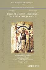 Jacob of Sarug's Homilies on Women Whom Jesus Met