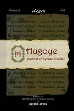 Hugoye: Journal of Syriac Studies (volume 19): 2016