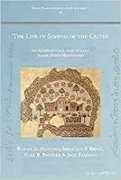 The Life of Simeon of the Olives: An entrepreneurial saint of early Islamic North Mesopotamia - Robert Hoyland,Sebastian Brock,Kyle Brunner - cover