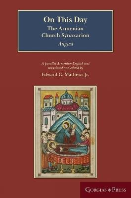On This Day (August): The Armenian Church Synaxarion (Yaysmawurk?) - cover
