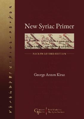 New Syriac Primer: Fourth Revised Edition - George Kiraz - cover