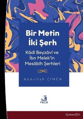 One Text Two Exegesis - Abdullah ?imen - cover