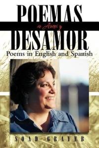 Poemas de Amor y Desamor: Poems in English and Spanish - Soad Grayeb - cover