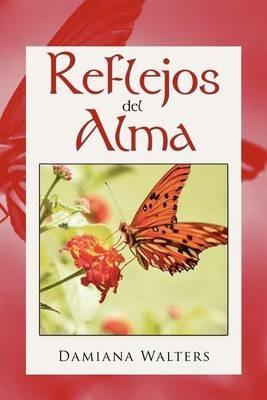 Reflejos del Alma - Damiana Walters - cover