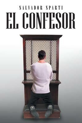 El Confesor - Salvador Sparti - cover