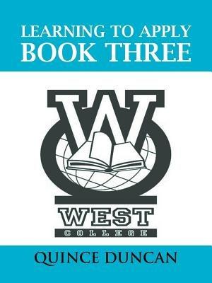 Learning to Apply Book Three - Quince Duncan - cover