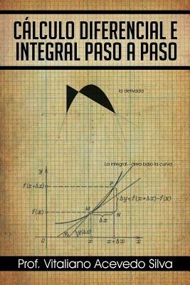 Calculo Diferencial E Integral Paso a Paso - Silva - cover