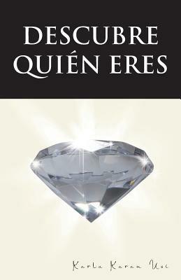 Descubre Quien Eres - Karla Karam Usi - cover
