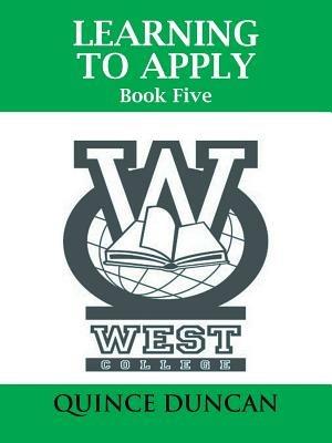 Learning to Apply: Book Five - Quince Duncan - cover