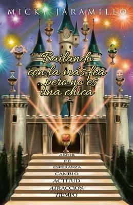 Bailando Con La Mas Fea Pero No Es Una Chica - Micky Jaramillo - cover