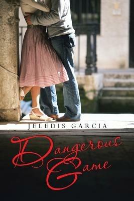 Dangerous Game - Jeledis Garcia - cover