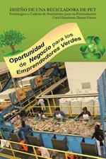 Diseno de Una Recicladora de Pet: Estrategias y Cadena de Suministro Para Su Formulacion