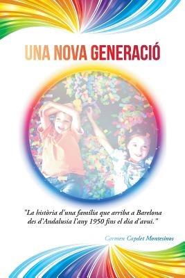 Una Nova Generacio - Carmen Capdet - cover