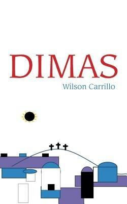 Dimas - Wilson Carrillo - cover
