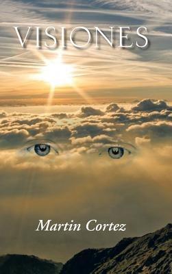 Visiones - Martin Cortez - cover