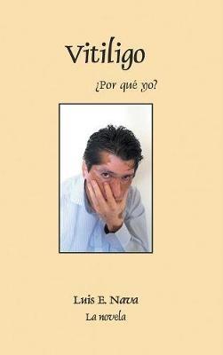 Vitiligo - Luis Enrique Nava Martinez - cover