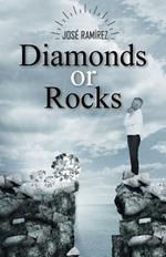 Diamonds or Rocks
