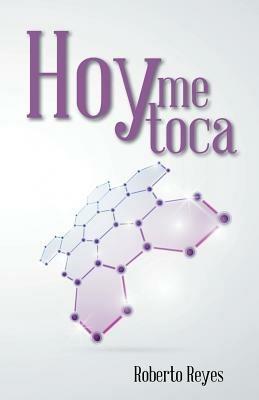 Hoy Me Toca - Roberto Reyes - cover