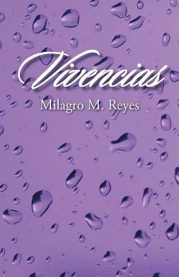 Vivencias - Milagro M Reyes - cover
