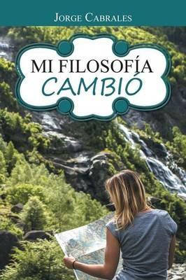 Mi Filosofia Cambio - Jorge Cabrales - cover