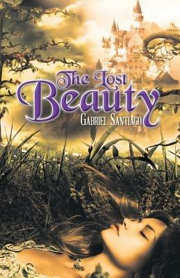 The Lost Beauty - Gabriel Santiago - cover