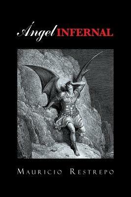 Angel infernal - Mauricio Restrepo - cover