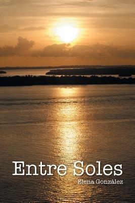 Entre soles - Elena Gonzalez - cover