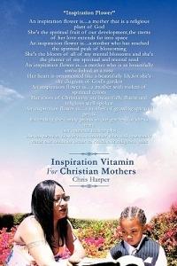 Inspiration Vitamin For Christian Mothers - Chris Harper - cover