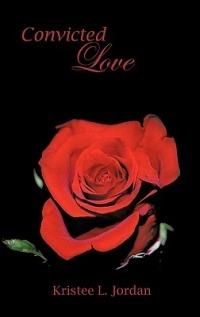 Convicted Love - Kristee L. Jordan - cover
