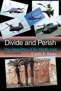 Divide and Perish: Second Edition - Curtis F. Jones - cover
