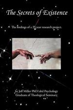The Secrets of Existence