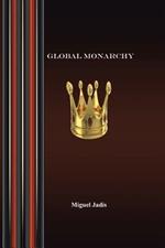 Global Monarchy and Oecumenism