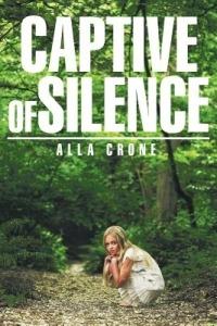 Captive of Silence - Alla Crone - cover
