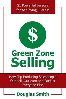Green Zone Selling - Douglas Smith - cover