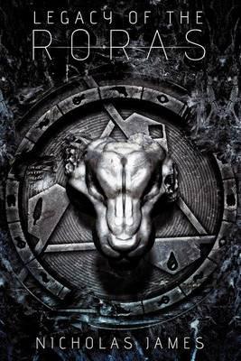 Legacy of the Roras - Nicholas James - cover