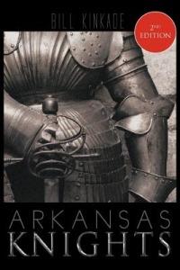 Arkansas Knights - Bill Kinkade - cover
