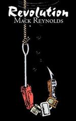 Revolution by Mack Reynolds, Science Fiction, Fantasy