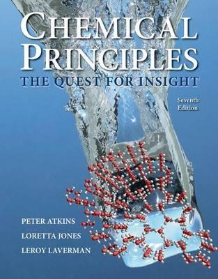 Chemical Principles: The Quest for Insight - Peter Atkins,Loretta Jones,Leroy Laverman - cover
