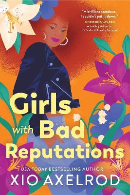 Girls with Bad Reputations - Xio Axelrod - cover