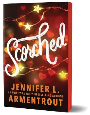 Scorched (Deluxe Edition) - Jennifer L Armentrout - cover
