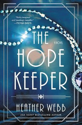 The Hope Keeper - Heather Webb - cover
