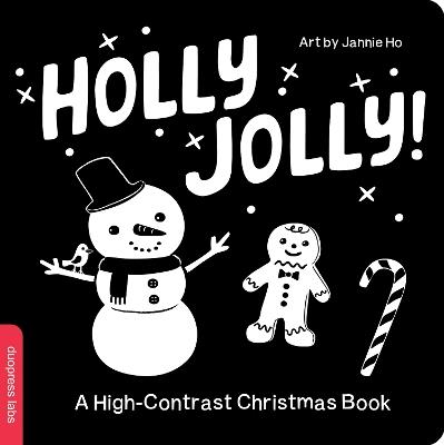 Holly Jolly! A High-Contrast Christmas Book - duopress - cover