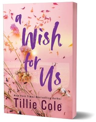 A Wish for Us (Deluxe Edition) - Tillie Cole - cover