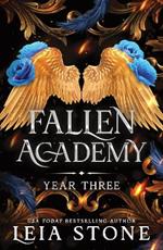 Fallen Academy Year Three: An Exciting YA Fantasy and Dark Academia Romance (Fallen Academy Book 3)